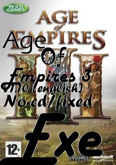 Box art for Age
            Of Empires 3 V1.10 [english] No-cd/fixed Exe