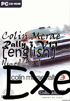 Box art for Colin
Mcrae Rally 3 V1.1 [english] No-cd/fixed Exe