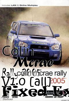 Box art for Colin
      Mcrae Rally 2005 V1.0 [all] Fixed Exe