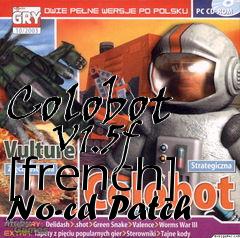 Box art for Colobot
      V1.5f [french] No-cd Patch