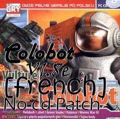 Box art for Colobot
      V1.8e [french] No-cd Patch