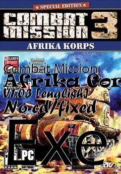 Box art for Combat
Mission: Afrika Corps V1.03 [english] No-cd/fixed Exe