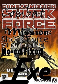 Box art for Combat
            Mission: Shock Force V1.05 [english] No-cd/fixed Exe