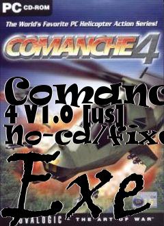 Box art for Comanche
4 V1.0 [us] No-cd/fixed Exe