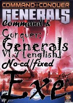 Box art for Command
& Conquer: Generals V1.7 [english] No-cd/fixed Exe