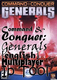 Box art for Command
& Conquer: Generals [english] Multiplayer Ip Tool