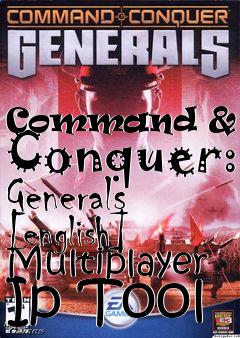 Box art for Command
& Conquer: Generals [english] Multiplayer Ip Tool