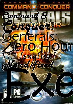 Box art for Command
& Conquer: Generals: Zero Hour V1.0 [english] No-cd/fixed Exe