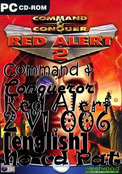 Command & Conqueror Red Alert 2 V1.006 [english] Patch free download : LoneBullet
