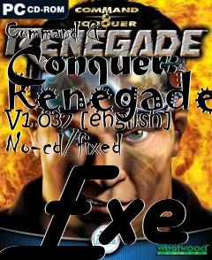 Box art for Command
& Conquer: Renegade V1.037 [english] No-cd/fixed Exe