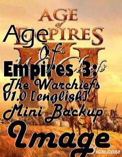 Box art for Age
            Of Empires 3: The Warchiefs V1.0 [english] Mini Backup Image