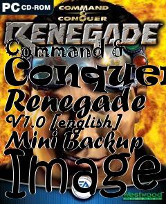 Box art for Command
& Conquer: Renegade V1.0 [english] Mini Backup Image