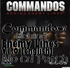 Box art for Commandos:
      Behind Enemy Lines V1.0 [english] No-cd Patch