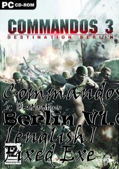 Box art for Commandos
3: Destination Berlin V1.0 [english] Fixed Exe