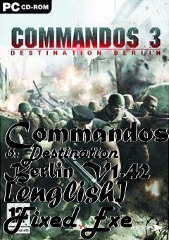Box art for Commandos
3: Destination Berlin V1.42 [english] Fixed Exe