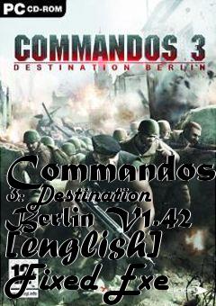 Box art for Commandos
3: Destination Berlin V1.42 [english] Fixed Exe