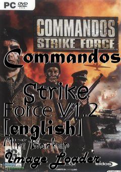 Box art for Commandos
            Strike Force V1.2 [english] Mini Backup Image Loader