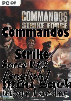 Box art for Commandos
            Strike Force V1.2 [english] Mini Backup Image Loader