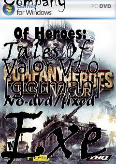 Box art for Company
            Of Heroes: Tales Of Valor V1.0 [german] No-dvd/fixed Exe