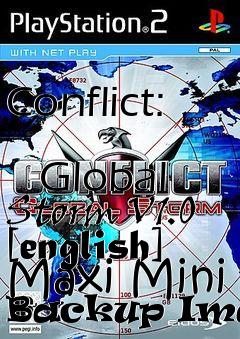 Box art for Conflict:
            Global Storm V1.0 [english] Maxi Mini Backup Image