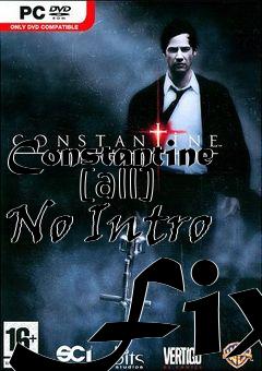 Box art for Constantine
      [all] No Intro Fix