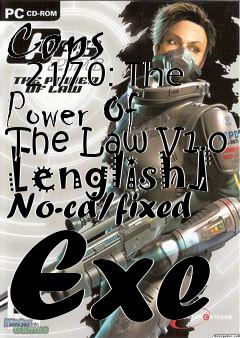 Box art for Cops
      2170: The Power Of The Law V1.0 [english] No-cd/fixed Exe