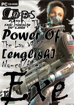 Box art for Cops
      2170: The Power Of The Law V1.22 [english] No-cd/fixed Exe