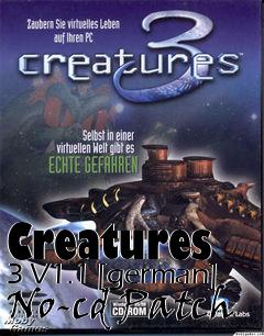 Box art for Creatures
3 V1.1 [german] No-cd Patch