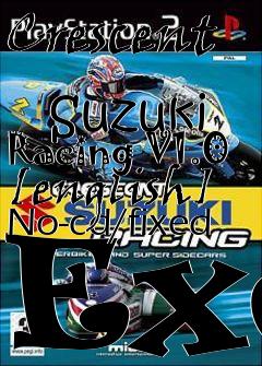 Box art for Crescent
            Suzuki Racing V1.0 [english] No-cd/fixed Exe