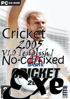 Box art for Cricket
      2005 V1.0 [english] No-cd/fixed Exe