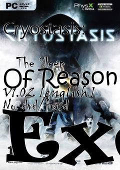 Box art for Cryostasis:
            The Sleep Of Reason V1.02 [english] No-dvd/fixed Exe