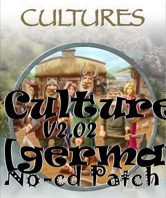 Box art for Cultures
      V2.02 [german] No-cd Patch