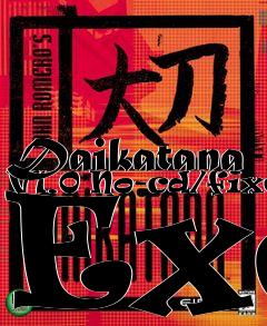 Box art for Daikatana
V1.0 No-cd/fixed Exe