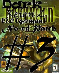 Box art for Dark
      Reign 2 V1.0 [german] No-cd Patch #3