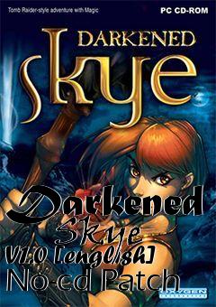 Box art for Darkened
      Skye V1.0 [english] No-cd Patch