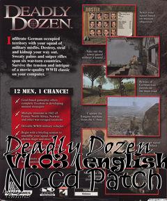 Box art for Deadly
Dozen V1.03 [english] No-cd Patch