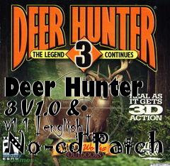 Box art for Deer
Hunter 3 V1.0 & V1.1 [english] No-cd Patch