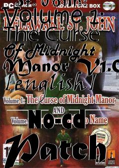 Box art for Delaware
            St. John: Volume 1: The Curse Of Midnight Manor V1.0 [english]
            No-cd Patch