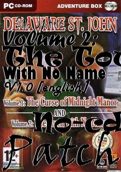 Box art for Delaware
            St. John: Volume 2: The Town With No Name V1.0 [english]
            No-cd Patch