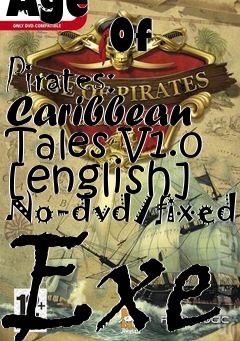 Box art for Age
            Of Pirates: Caribbean Tales V1.0 [english] No-dvd/fixed Exe