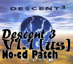 Box art for Descent
3 V1.1 [us] No-cd Patch