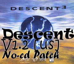 Box art for Descent
3 V1.2 [us] No-cd Patch