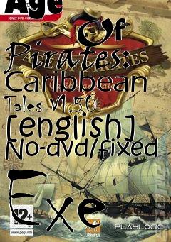 Box art for Age
            Of Pirates: Caribbean Tales V1.50 [english] No-dvd/fixed Exe