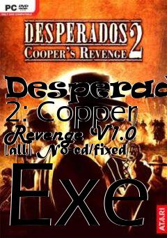 Box art for Desperados
2: Copper Revenge V1.0 [all] No-cd/fixed Exe
