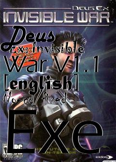 Box art for Deus
      Ex: Invisible War V1.1 [english] No-cd/fixed Exe