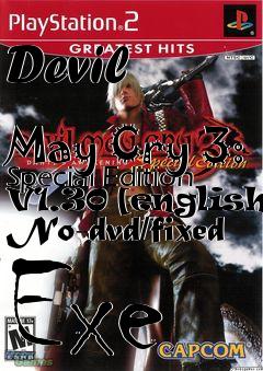 Box art for Devil
            May Cry 3: Special Edition V1.30 [english] No-dvd/fixed Exe