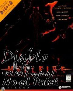 Box art for Diablo
      Hellfire V1.00 [english] No-cd Patch