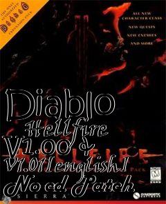 Box art for Diablo
      Hellfire V1.00 & V1.01[english] No-cd Patch