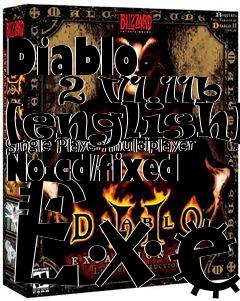 Box art for Diablo
      2 V1.11b [english] Single Player/multiplayer No-cd/fixed Exe