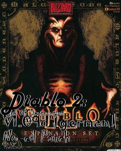 Box art for Diablo
2: Lord Of Destruction V1.09d [german] No-cd Patch
